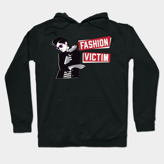 Fashion Victim Women Apparel Trend Hoodie by Foxxy Merch